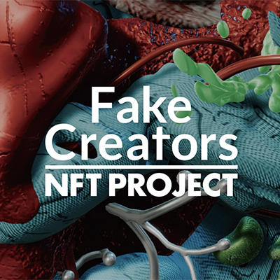 Fake Creators NFT Community Liveが決定しました。